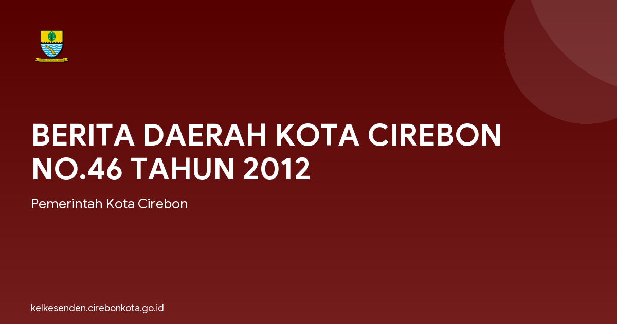 BERITA DAERAH KOTA CIREBON NO.46 TAHUN 2012