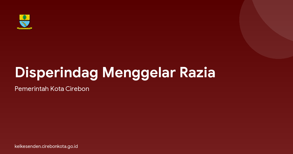 Disperindag Menggelar Razia