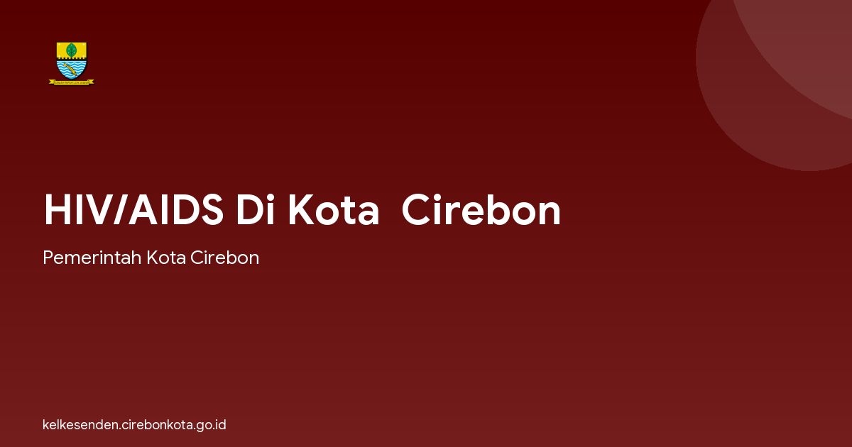 HIV/AIDS Di Kota  Cirebon