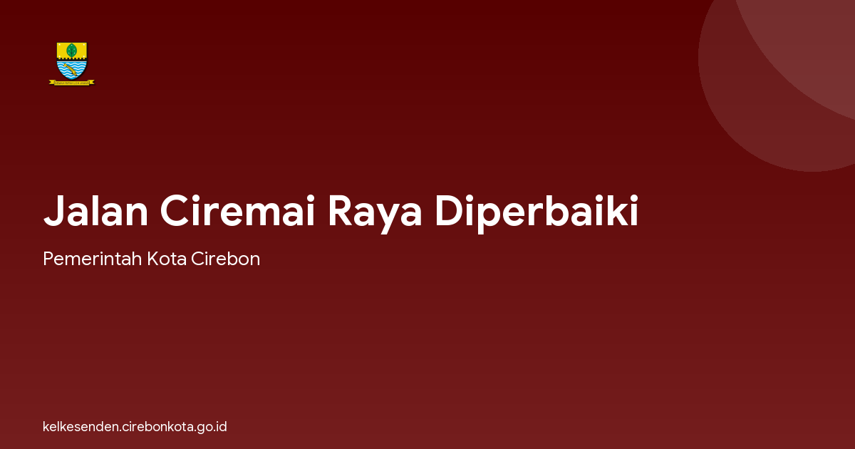 Jalan Ciremai Raya Diperbaiki