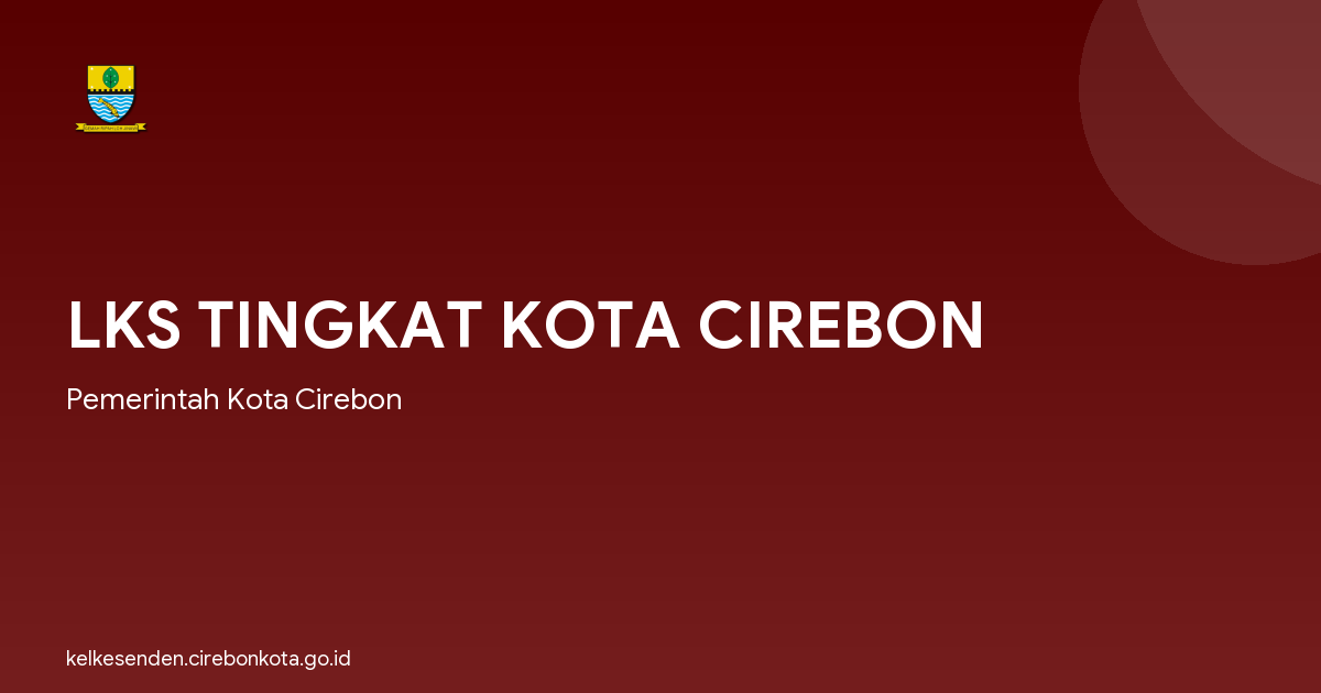LKS TINGKAT KOTA CIREBON