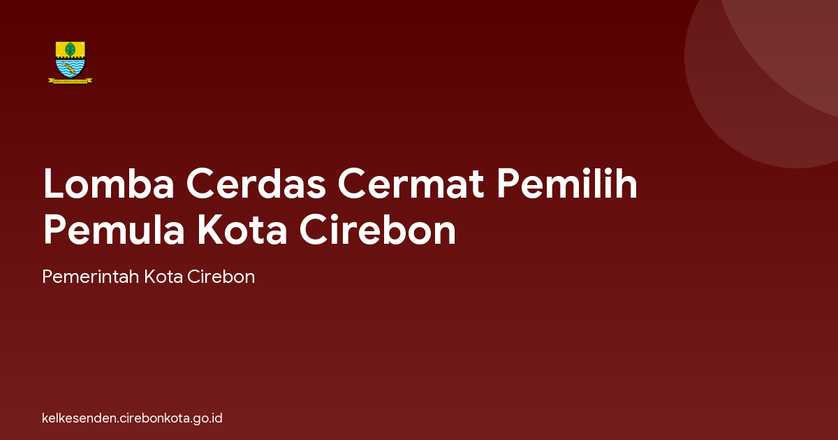 Lomba Cerdas Cermat Pemilih Pemula Kota Cirebon