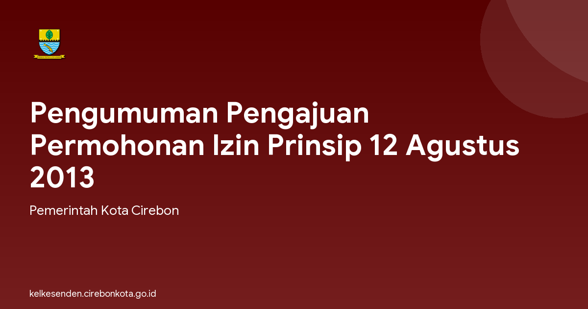 Pengumuman Pengajuan Permohonan Izin Prinsip 12 Agustus 2013