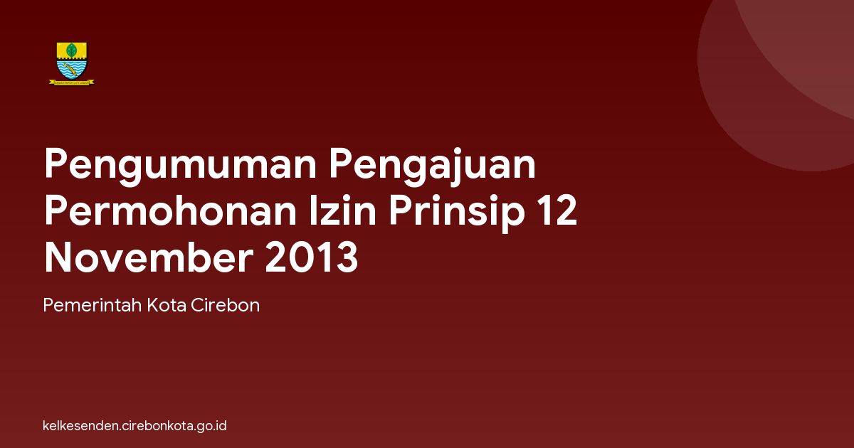 Pengumuman Pengajuan Permohonan Izin Prinsip 12 November 2013