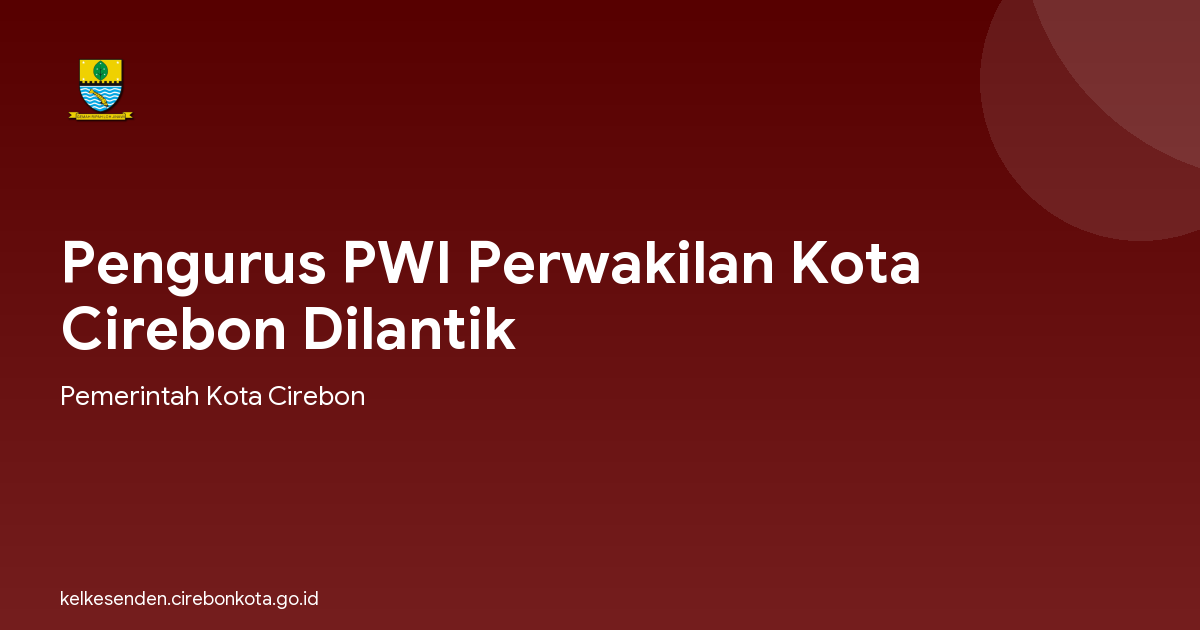 Pengurus PWI Perwakilan Kota Cirebon Dilantik