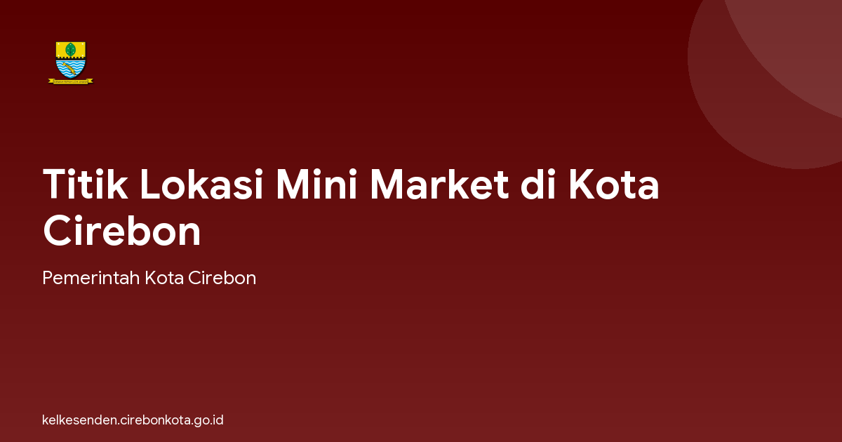 Titik Lokasi Mini Market di Kota Cirebon