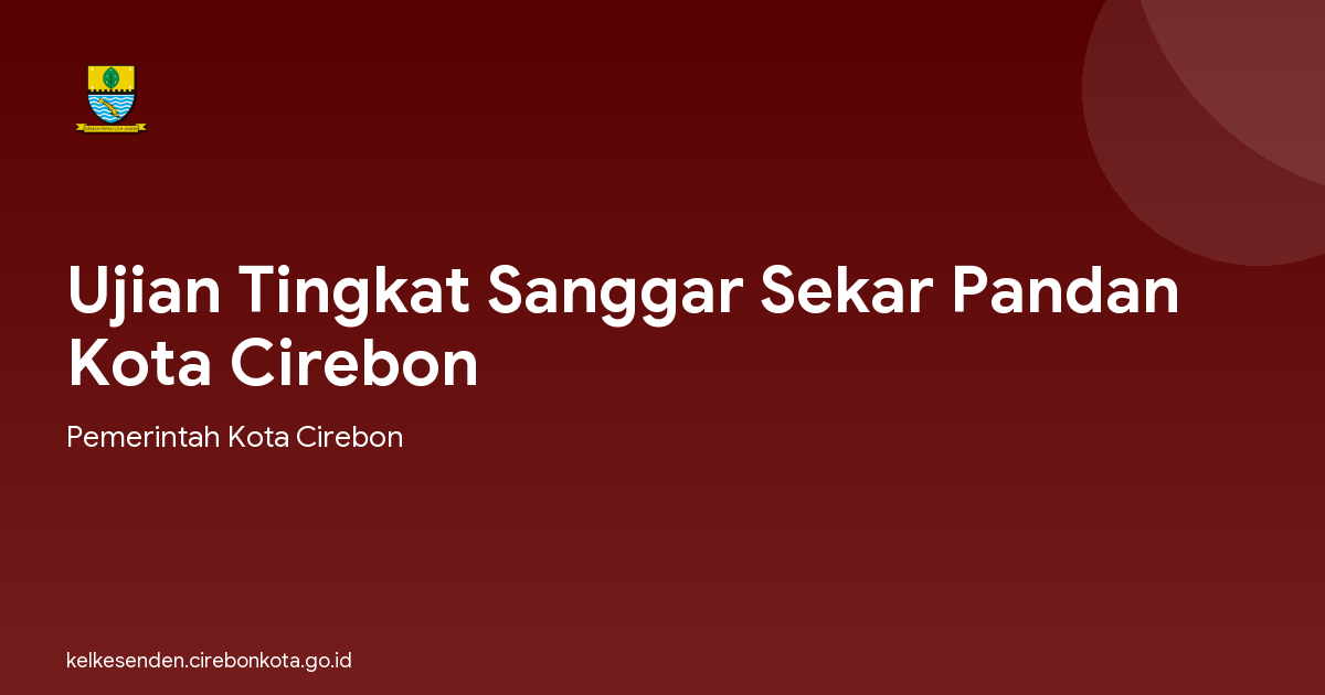 Ujian Tingkat Sanggar Sekar Pandan Kota Cirebon