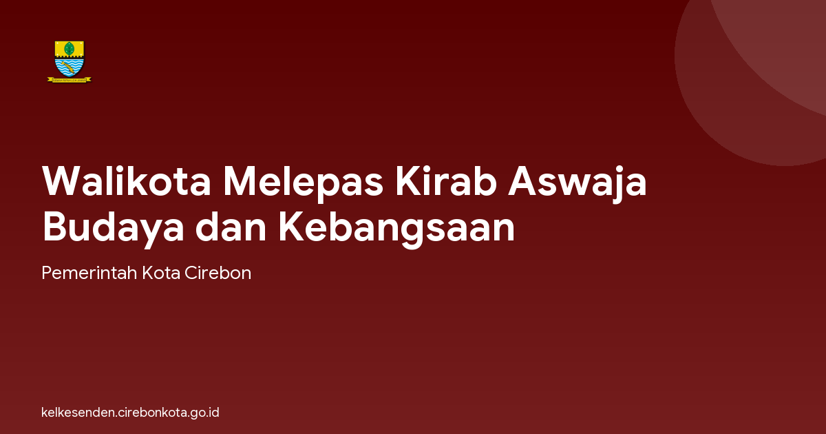 Walikota Melepas Kirab Aswaja Budaya dan Kebangsaan