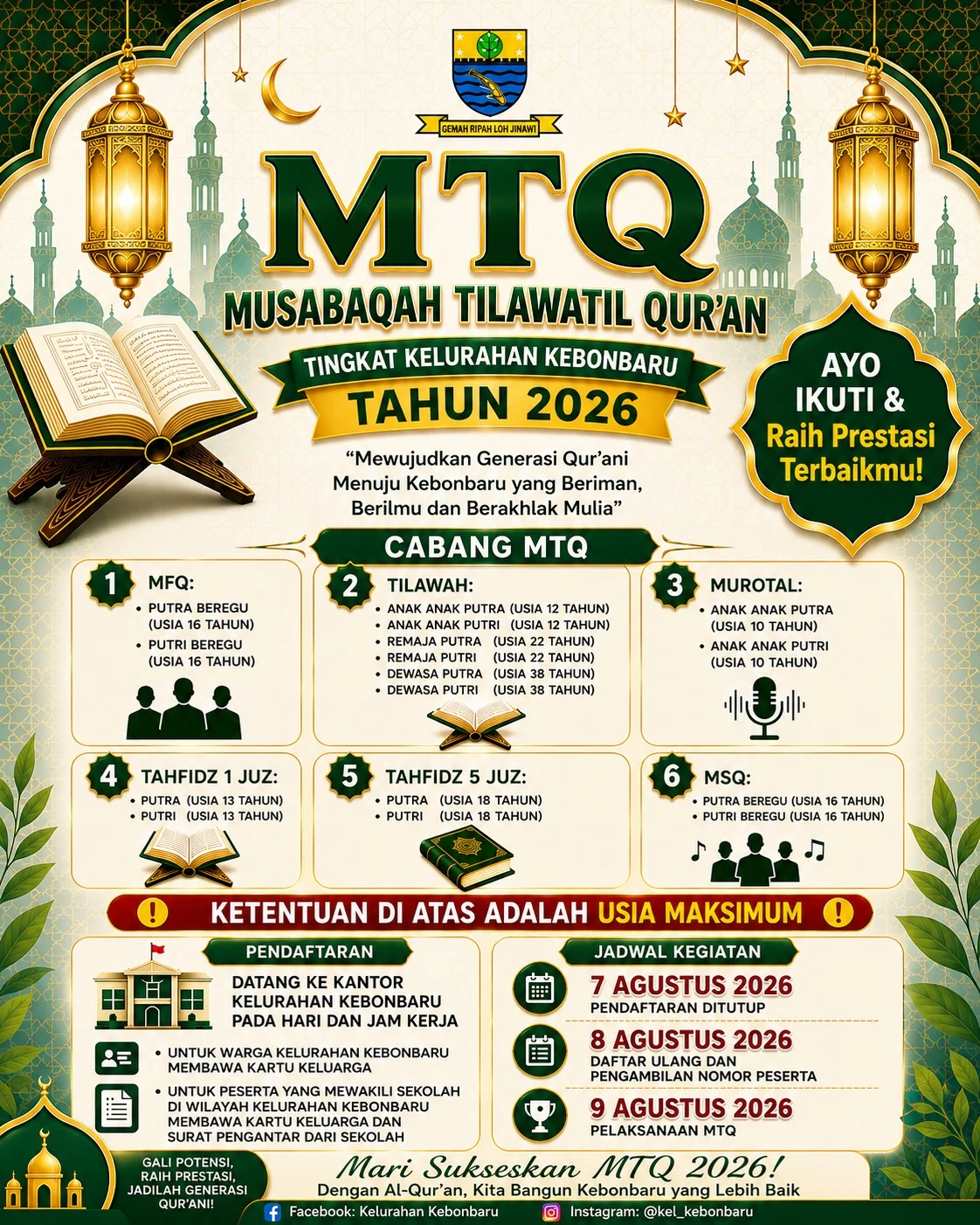 Musabaqah Tilawatil Qur'an (MTQ) Tingkat Kelurahan Kebonbaru Tahun 2026 segera hadir!